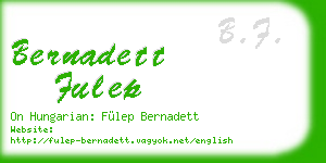 bernadett fulep business card